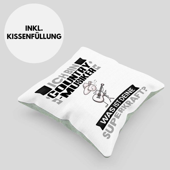 Country-Musiker Kissen mit Füllung 40x40 Geschenk für Country-Musiker Geburtstag Lustiger Spruch Was Ist Deine Superkraft (Grau) Grün Trendation