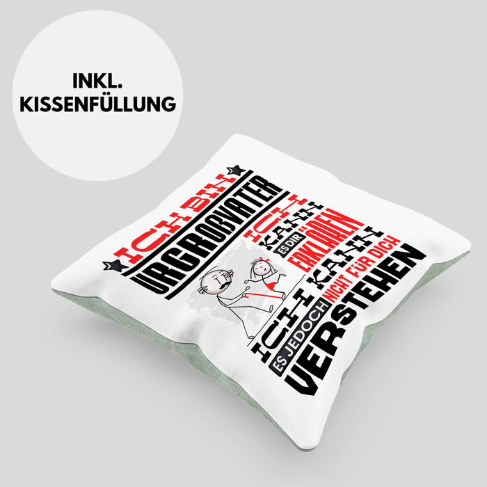 Urgroßvater Geschenk Kaffee-Kissen mit Füllung 40x40 Geschenkidee für Urgroßvater Ich Bin Urgroßvater Ich Kann Es Dir Erklären Jedoch Nicht Für Dich Verstehen Spruch Lustig (Grau) Grün Trendation