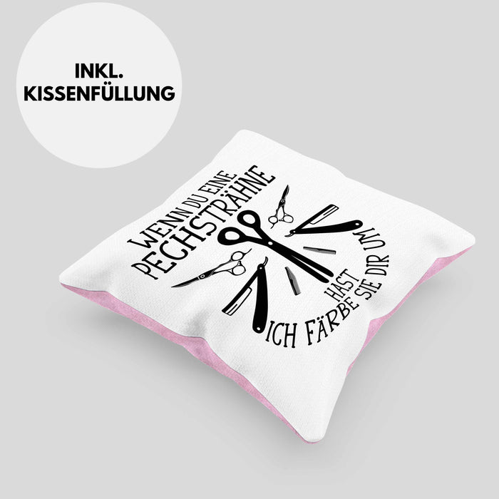 Friseurin Kissen mit Füllung 40x40 Geschenk Wenn Du Eine Pechsträhne Hast Ich Färbe Sie Dir Um (Grau) Rosa Trendation