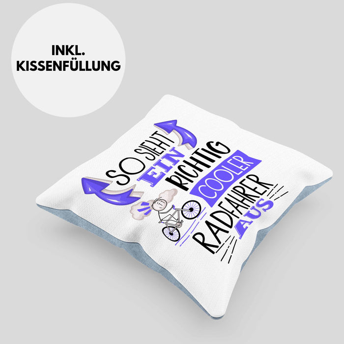 Radfahrer Kissen mit Füllung 40x40 Geschenk So Sieht Ein Richtig Cooler Radfahrer Aus Geschenkidee Spruch Lustig (Grau) Blau Trendation