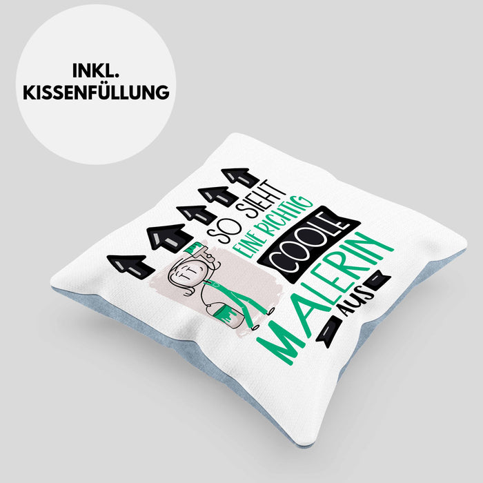 Malerin Geschenk Kissen mit Füllung 40x40 Lustig Geschenkidee für Malerin Geburtstag So Sieht Eine Richtig Coole Malerin Aus Frauen Spruch (Grau) Blau Trendation
