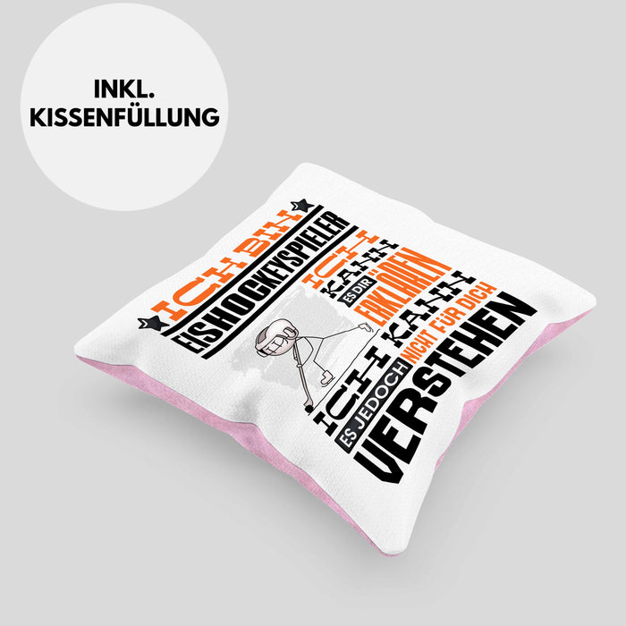 Eishockeyspieler Geschenk Kaffee-Kissen mit Füllung 40x40 Geschenkidee für Eishockeyspieler Ich Bin Eishockeyspieler Ich Kann Es Dir Erklären Jedoch Nicht Für Dich Verstehen Spruch Lustig (Grau) Rosa Trendation