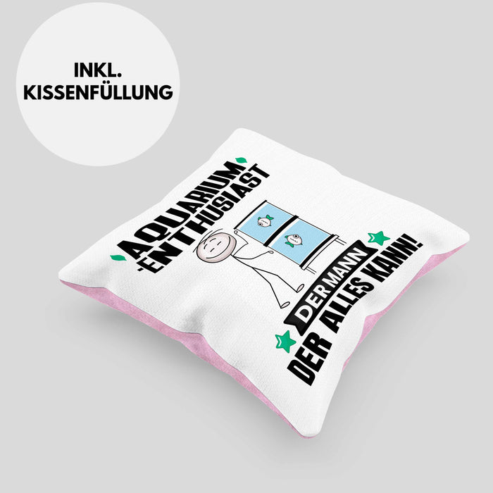 Aquarium-Enthusiast Kissen mit Füllung 40x40 Geschenk für Aquarium-Enthusiast Der Mann Der Alles Kann Geschenkidee zum Geburtstag (Grau) Rosa Trendation