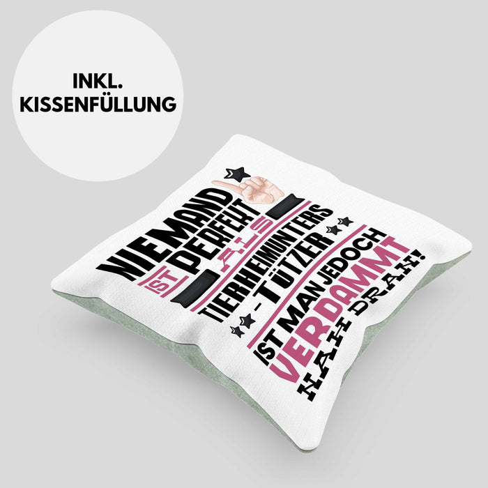 Tierheimunterstützer Geschenk Kissen mit Füllung 40x40 Lustige Geschenkidee für Tierheimunterstützer Geburtstag Niemand Ist Perfekt Aber Als Tierheimunterstützer Ist Man Nah Dran (Grau) Grün Trendation