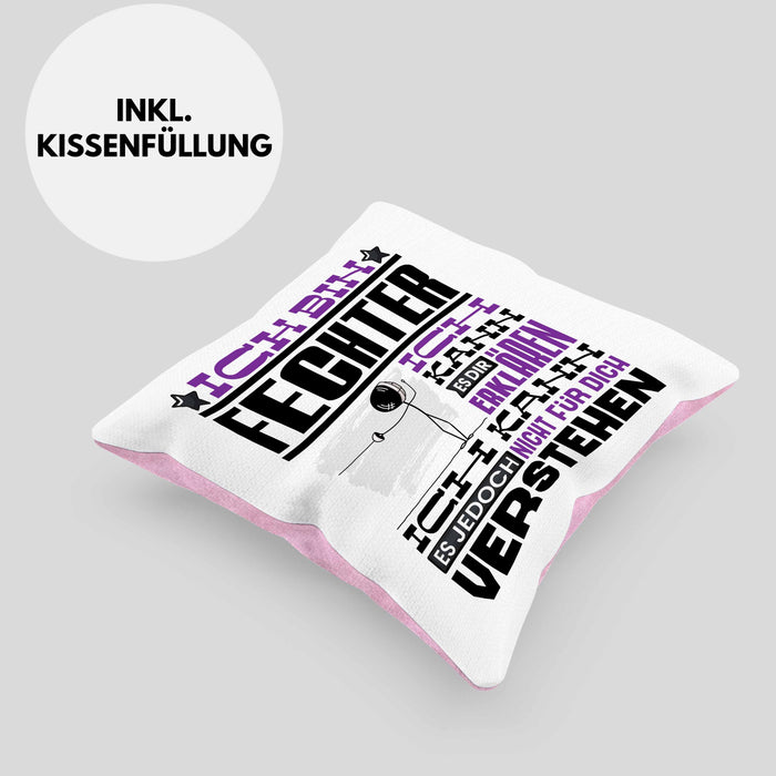Fechter Geschenk Kaffee-Kissen mit Füllung 40x40 Geschenkidee für Fechter Ich Bin Fechter Ich Kann Es Dir Erklären Jedoch Nicht Für Dich Verstehen Spruch Lustig (Grau) Rosa Trendation