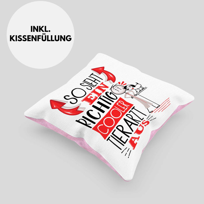 Tierarzt Kissen mit Füllung 40x40 Geschenk So Sieht Ein RIchtig Cooler Tierarzt Aus Geschenkidee Lustiger Spruch Geburtstag (Grau) Rosa Trendation
