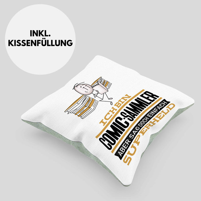 Comic-Sammler Geschenk Kissen mit Füllung 40x40 Ich Bin Comic-Sammler Aber Sag Doch Einfach Superheld Lustige Geschenkdiee für Comic-Sammler (Grau) Grün Trendation