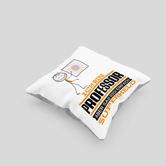 Professor Geschenk Kissen mit Füllung 40x40 Ich Bin Professor Aber Sag Doch Einfach Superheld Lustige Geschenkdiee für Professor (Grau) Grau Trendation