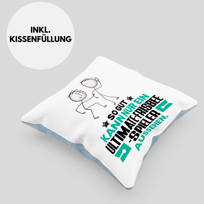 Ultimate-Frisbee-Spieler Geschenk Kissen mit Füllung 40x40 So Gut Kann Nur Ein Ultimate-Frisbee-Spieler Aussehen Geschenkidee (Grau) Blau Trendation