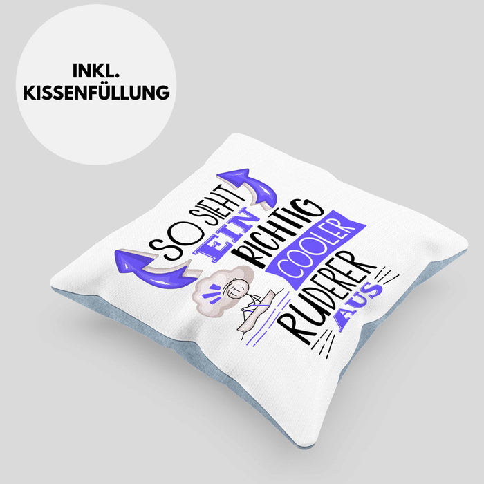 Ruderer Kissen mit Füllung 40x40 Geschenk So Sieht Ein RIchtig Cooler Ruderer Aus Geschenkidee Lustiger Spruch Geburtstag (Grau) Blau Trendation