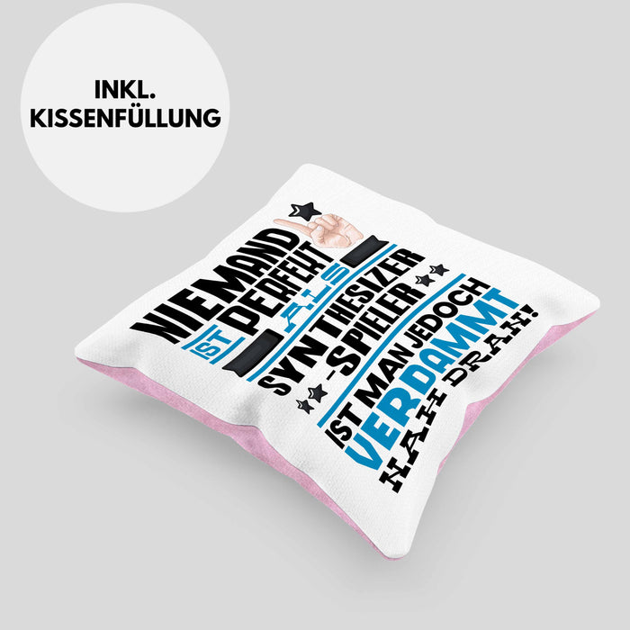 Synthesizer-Spieler Geschenk Kissen mit Füllung 40x40 Lustige Geschenkidee für Synthesizer-Spieler Geburtstag Niemand Ist Perfekt Aber Als Synthesizer-Spieler Ist Man Nah Dran (Grau) Rosa Trendation