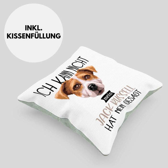 Jack Russell Besitzer Kissen mit Füllung 40x40 Geschenk Lustiger Spruch Geschenkidee Ich Kann Nicht Mein Jack Russell Hat Nein Gesagt (Grau) Grün Trendation