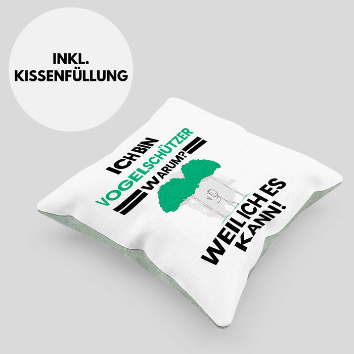 Vogelschützer Geschenk Kissen mit Füllung 40x40 Lustiger Spruch Ich Bin Vogelschützer Warum Weil Ich Es Kann Geschenkidee Bester Vogelschützer Geburtstag (Grau) Grün Trendation