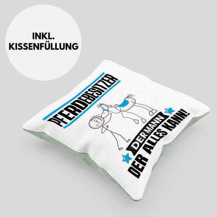 Pferdebesitzer Kissen mit Füllung 40x40 Geschenk für Pferdebesitzer Der Mann Der Alles Kann Geschenkidee zum Geburtstag (Grau) Grün Trendation