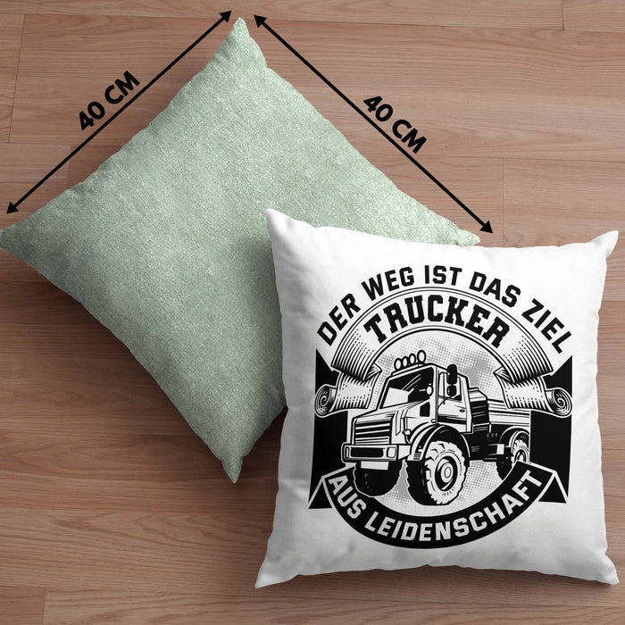 Trucker Geschenk Kissen mit Füllung 40x40 Der Weg Ist Das Ziel Trucker LKW Fahrer Geschenkidee (Grau) Grün Trendation