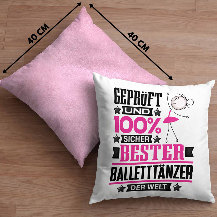 Balletttänzer Geschenk Lustiger Spruch für Balletttänzer Geschenkidee Bester Balletttänzer Der WeltKissen mit Füllung 40x40 (Grau) Rosa Trendation