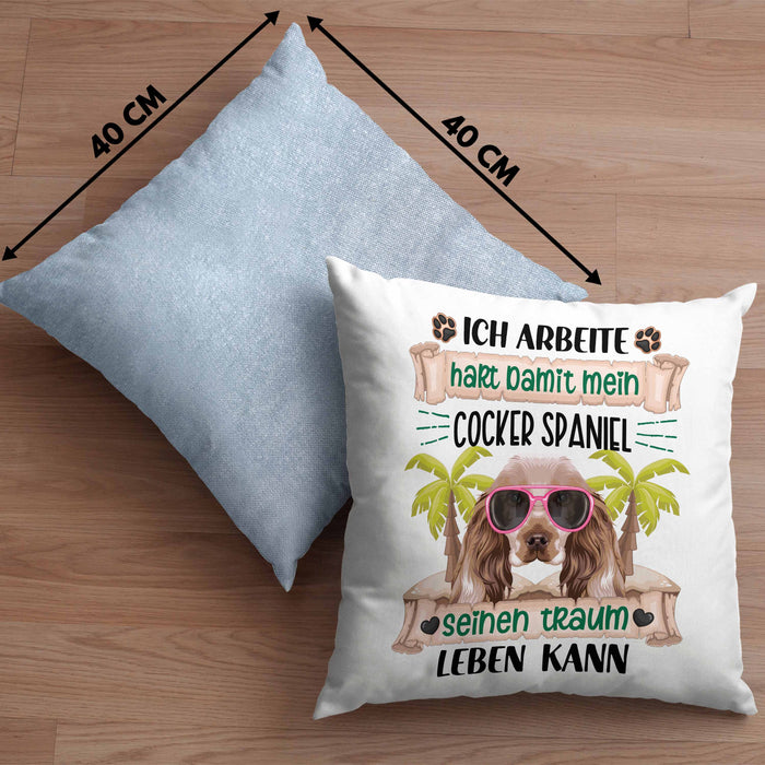 Cocker Spaniel Besitzer Kissen mit Füllung 40x40 Geschenk Lustiger Spruch Geschenkidee Ich Arbeite Hart Damit Mein Cocker Spaniel Seinen Traum Leben Kann (Grau) Blau Trendation