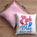 Kissen mit Füllung 40x40 Gender Reveal Geschenk Pink Or Blue We Love You Baby Überraschung (Grau) Rosa Trendation