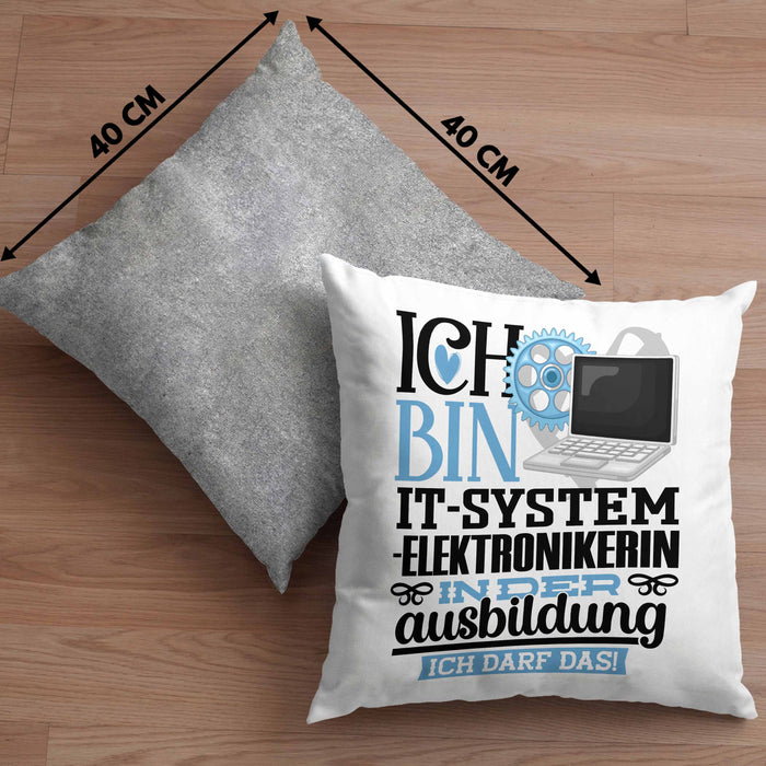 IT-Systemelektronikerin Ausbildung Start Geschenk Kissen mit Füllung 40x40 Ich Bin IT-Systemelektronikerin In Der Ausbildung Ich Darf Das Geschenkidee (Grau) Grau Trendation