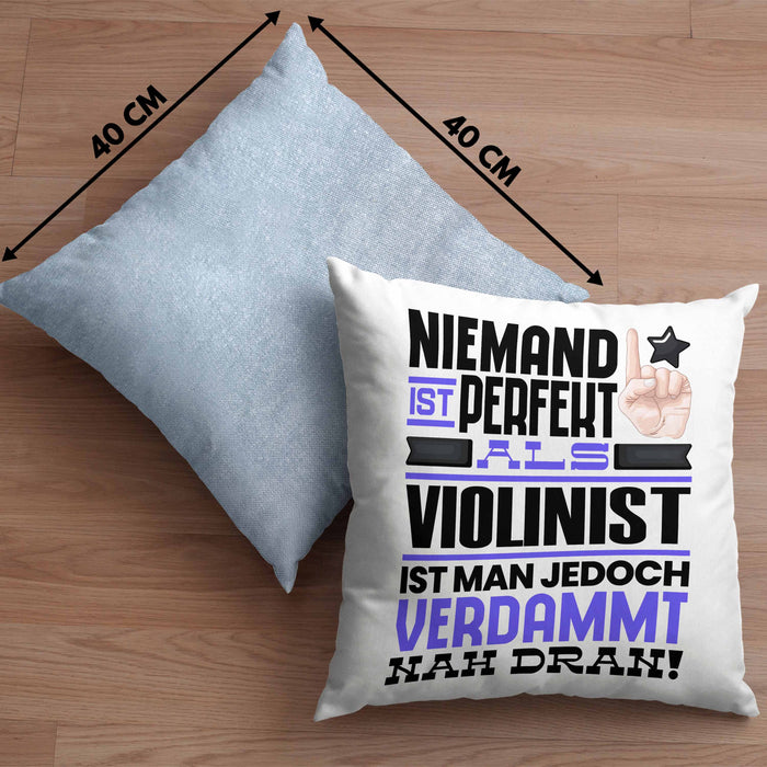 Violinist Geschenk Kissen mit Füllung 40x40 Lustige Geschenkidee für Violinist Geburtstag Niemand Ist Perfekt Aber Als Violinist Ist Man Nah Dran (Grau) Blau Trendation