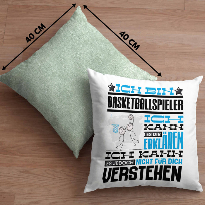 Basketballspieler Geschenk Kaffee-Kissen mit Füllung 40x40 Geschenkidee für Basketballspieler Ich Bin Basketballspieler Ich Kann Es Dir Erklären Jedoch Nicht Für Dich Verstehen Spruch Lustig (Grau) Grün Trendation