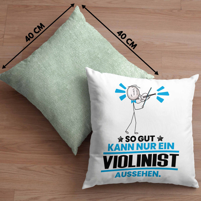 Violinist Geschenk Kissen mit Füllung 40x40 So Gut Kann Nur Ein Violinist Aussehen Geschenkidee (Grau) Grün Trendation
