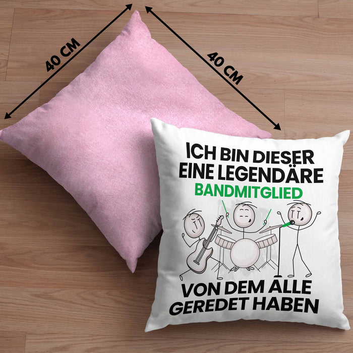 Bandmitglied Geschenk Kissen mit Füllung 40x40 Lustige Geschenkidee Geburtstag für Bandmitglied Ich Bin Dieser Legendäre Bandmitglied Von Dem Alle Geredet Haben (Grau) Rosa Trendation