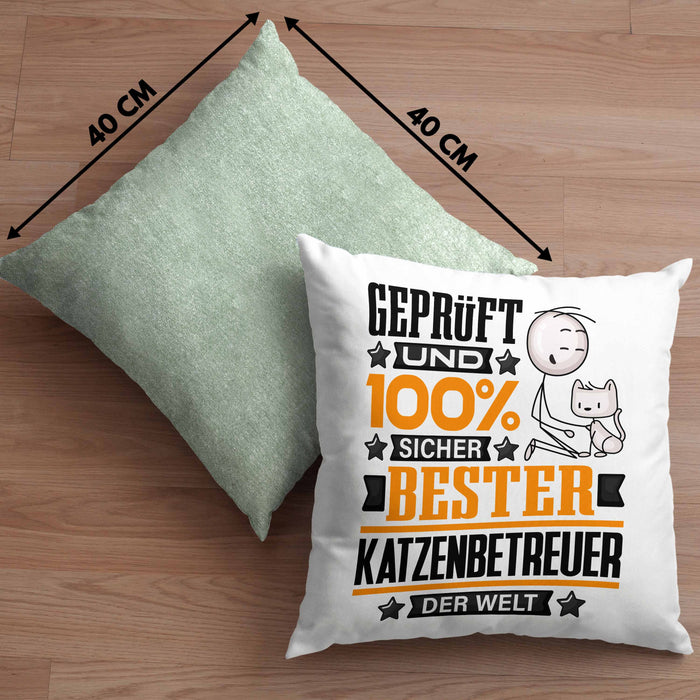 Katzenbetreuer Geschenk Lustiger Spruch für Katzenbetreuer Geschenkidee Bester Katzenbetreuer Der WeltKissen mit Füllung 40x40 (Grau) Grün Trendation