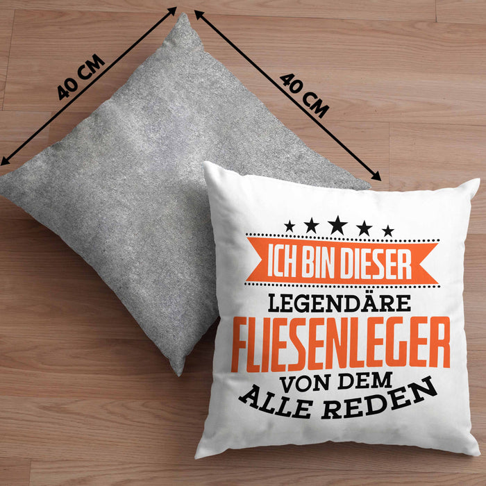 Fliesenleger Kissen mit Füllung 40x40 Geschenk Spruch Geschenkidee Legendäre Fliesenleger (Grau) Grau Trendation