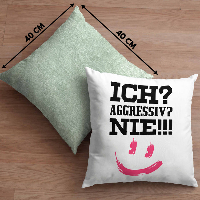 Ich Aggressiv Nie Lustige Kissen mit Füllung 40x40 mit Spruch für Arbeit Büro mit Sprüchen Lustig (Grau) Grün Trendation