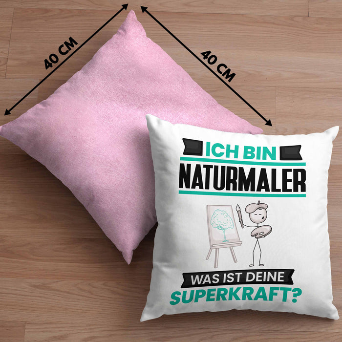 Naturmaler Kissen mit Füllung 40x40 Geschenk für Naturmaler Geburtstag Lustiger Spruch Was Ist Deine Superkraft (Grau) Rosa Trendation