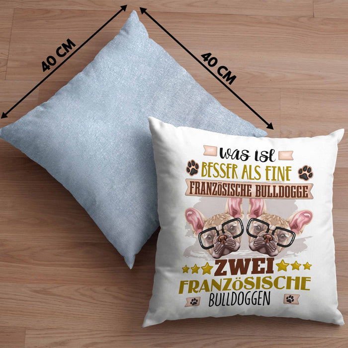Französische Bulldogge Besitzer Kissen mit Füllung 40x40 Geschenk Lustiger Spruch Geschenkidee Was Ist Besser Als Ein Französische Bulldogge (Grau) Blau Trendation