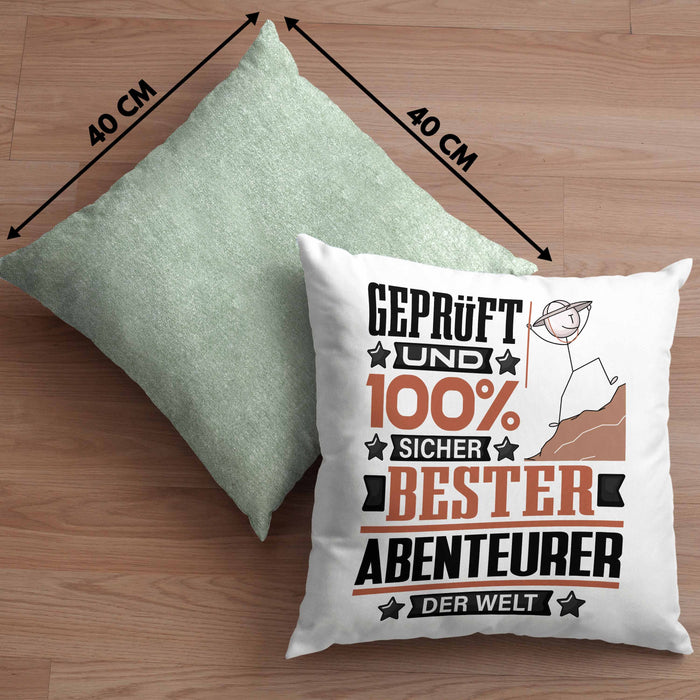 Abenteurer Geschenk Lustiger Spruch für Abenteurer Geschenkidee Bester Abenteurer Der WeltKissen mit Füllung 40x40 (Grau) Grün Trendation