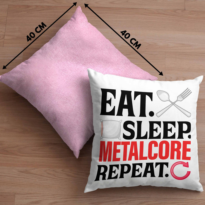 Eat Sleep Metalcore Repeat Kissen mit Füllung 40x40 Geschenk Musik Metal Heavy (Grau) Rosa Trendation
