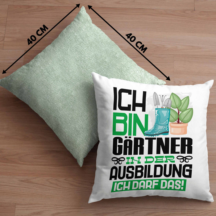 Gärtner Ausbildung Kissen mit Füllung 40x40 Geschenk Ich Bin Gärtner In Der Ausbildung Ich Darf Das Geschenkidee Spruch (Grau) Grün Trendation