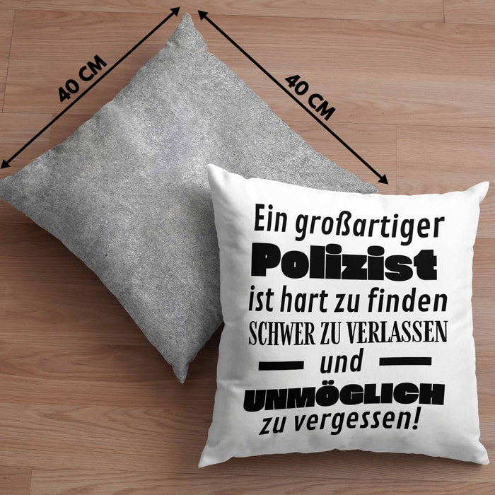 Polizist Abschied Geschenk Kissen mit Füllung 40x40 Abschiedsgeschenk für Polizist Hart Zu Finden Schwer Zu Verlassen (Grau) Grau Trendation