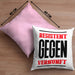 System Kissen mit Füllung 40x40 Geschenk Spruch Lustig Resistent Gegen Vernupft Geschenkidee Geburtstag (Grau) Rosa Trendation