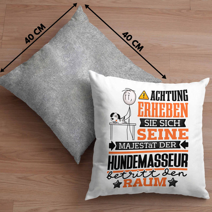 Hundemasseur Geschenk Kissen mit Füllung 40x40 Lustiger Spruch Erheben Sie Sich Der Hundemasseur Betritt den Raum (Grau) Grau Trendation