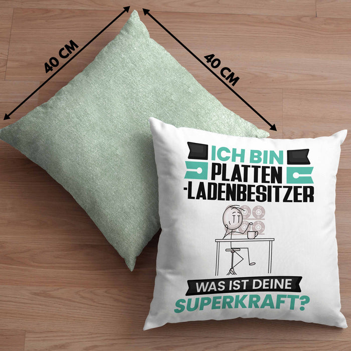 Plattenladenbesitzer Kissen mit Füllung 40x40 Geschenk für Plattenladenbesitzer Geburtstag Lustiger Spruch Was Ist Deine Superkraft (Grau) Grün Trendation