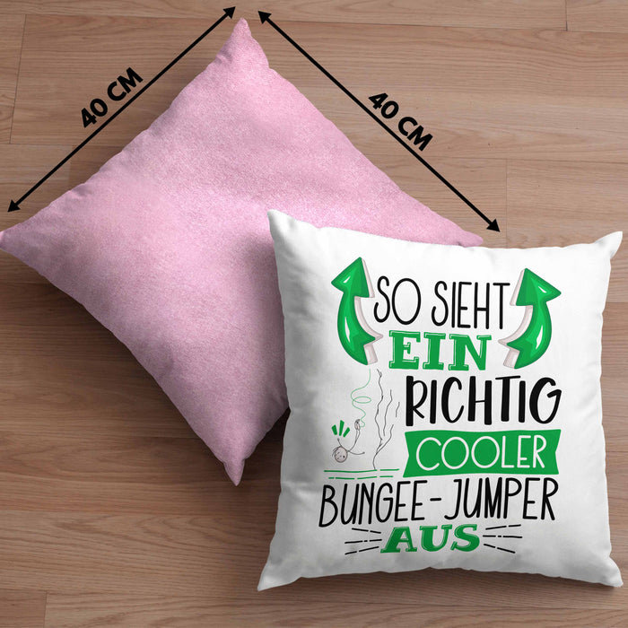 So Sieht Ein Richtig Cooler Bungee-Jumper Aus Geschenk Kissen mit Füllung 40x40 Lustiger Spruch Geschenkidee (Grau) Rosa Trendation