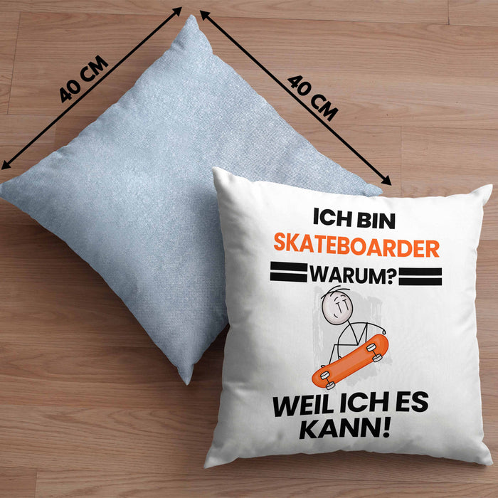 Skateboarder Geschenk Kissen mit Füllung 40x40 Lustiger Spruch Ich Bin Skateboarder Warum Weil Ich Es Kann Geschenkidee Bester Skateboarder Geburtstag (Grau) Blau Trendation