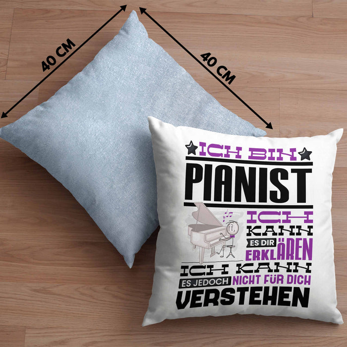 Pianist Geschenk Kaffee-Kissen mit Füllung 40x40 Geschenkidee für Pianist Ich Bin Pianist Ich Kann Es Dir Erklären Jedoch Nicht Für Dich Verstehen Spruch Lustig (Grau) Blau Trendation