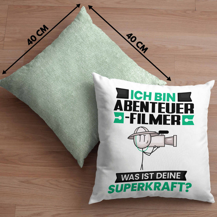 Abenteuerfilmer Kissen mit Füllung 40x40 Geschenk für Abenteuerfilmer Geburtstag Lustiger Spruch Was Ist Deine Superkraft (Grau) Grün Trendation
