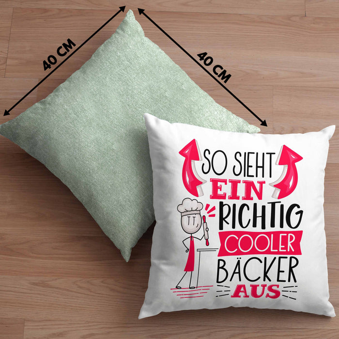 Bäcker Kissen mit Füllung 40x40 Geschenk So Sieht Ein RIchtig Cooler Bäcker Aus Geschenkidee Lustiger Spruch Geburtstag (Grau) Grün Trendation
