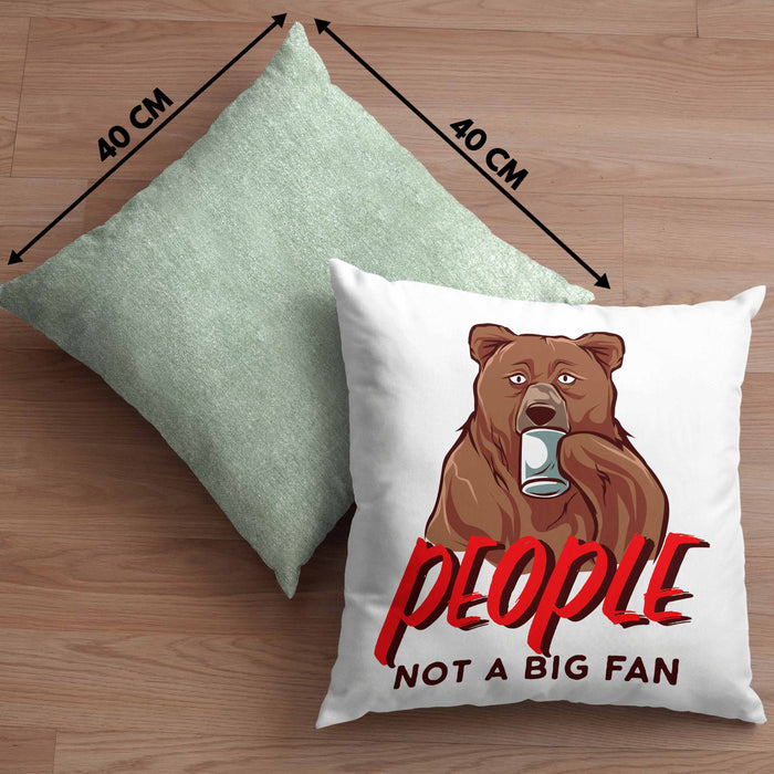 Lustige Bär-Kissen mit Füllung 40x40 Spruch "People - Not A Big Fan" (Grau) Grün Trendation
