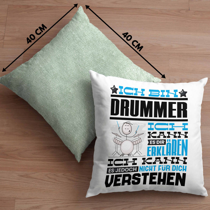 Drummer Geschenk Kissen mit Füllung 40x40 Geschenkidee für Drummer Geburtstag Lustig Ich Bin Drummer Ich Kann Es Dir Erklären Aber Nicht Für Dich Verstehen (Grau) Grün Trendation