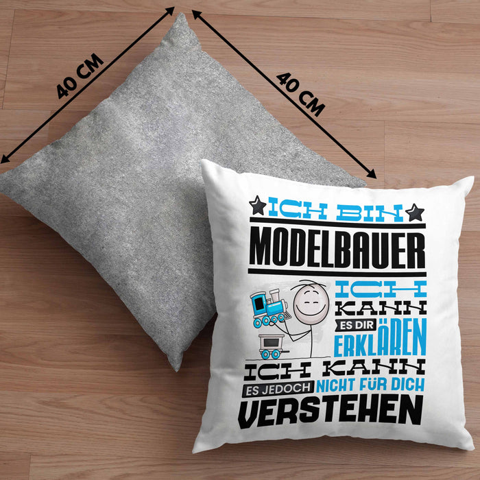Modelbauer Geschenk Kaffee-Kissen mit Füllung 40x40 Geschenkidee für Modelbauer Ich Bin Modelbauer Ich Kann Es Dir Erklären Jedoch Nicht Für Dich Verstehen Spruch Lustig (Grau) Grau Trendation