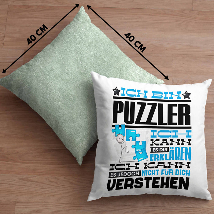 Puzzler Geschenk Kaffee-Kissen mit Füllung 40x40 Geschenkidee für Puzzler Ich Bin Puzzler Ich Kann Es Dir Erklären Jedoch Nicht Für Dich Verstehen Spruch Lustig (Grau) Grün Trendation