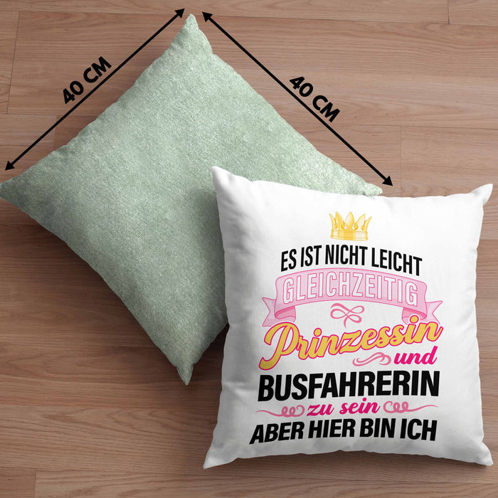 Busfahrerin Geschenk Kissen mit Füllung 40x40 Lustig Spruch Geschenkidee Bus-Fahrerin Prinzessin Zubehör (Grau) Grün Trendation
