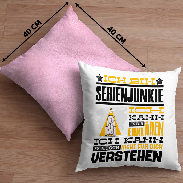 Serienjunkie Geschenk Kaffee-Kissen mit Füllung 40x40 Geschenkidee für Serienjunkie Ich Bin Serienjunkie Ich Kann Es Dir Erklären Jedoch Nicht Für Dich Verstehen Spruch Lustig (Grau) Rosa Trendation